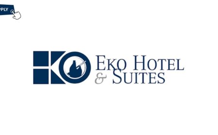 EKO Hotels and Suites Latest Recruitment 2025