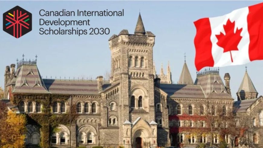 Canadian International Development Scholarships (BCDI 2030): Fully Funded