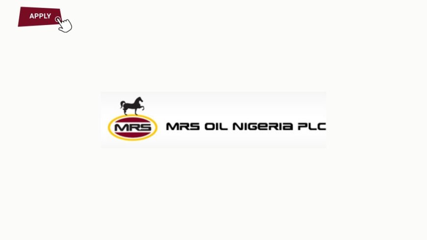 Customer Service Officers at MRS Oil Nigeria Plc