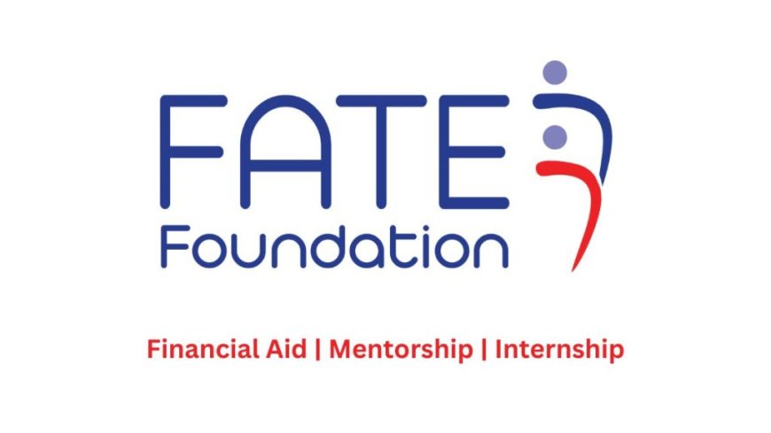 2025 FATE Scholarship Program For Nigerians | Fully Funded