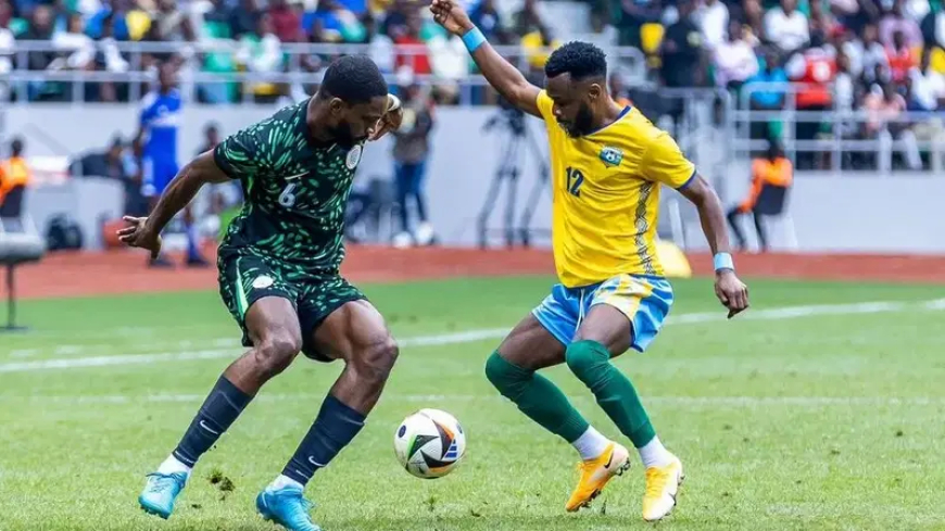 2026 WCQ: Rwanda vs Nigeria – preview, team news, how to watch