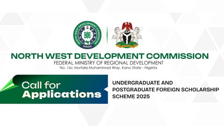 North West Development Commission NWDC Scholarship 2025 (Fully Funded Overseas)