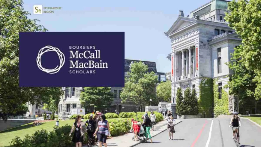 2025 McCall MacBain Scholarship of McGill University in Canada | Fully Funded