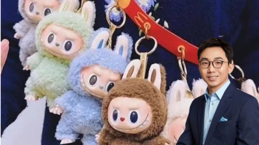 Labubu doll maker, Wang Ning, joins China’s top 10 billionaire with $22.7bn