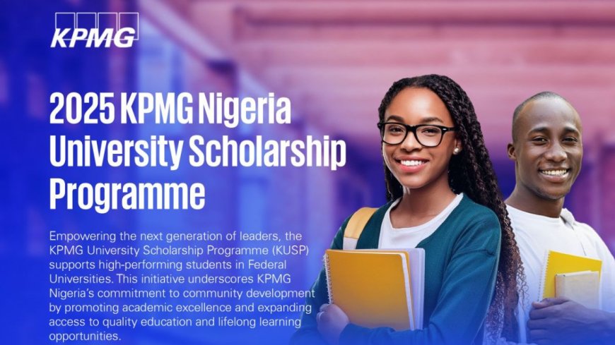 KPMG Nigeria University Scholarship 2025 Program | How To Apply