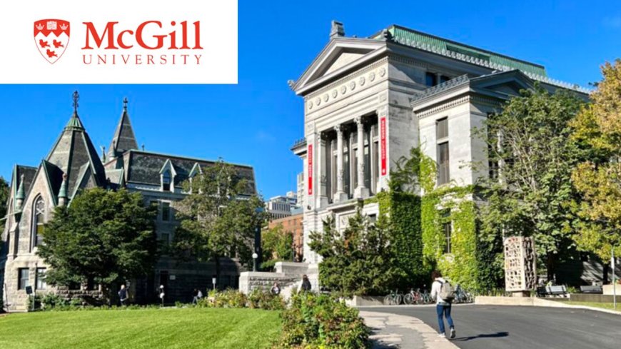 McGill University Mastercard Scholarship in Canada 2026 | Fully Funded