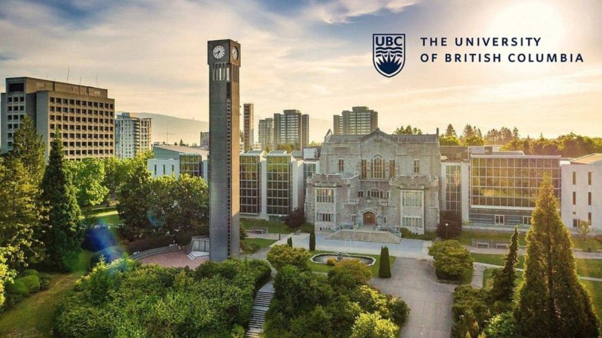 UBC Four Year Doctoral Fellowship (4YF) Program in Canada 2026 | Fully Funded