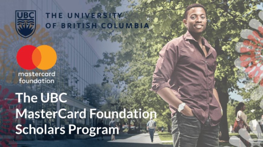 2026 UBC MasterCard Scholarship in Canada (University Of British Columbia) | Fully Funded