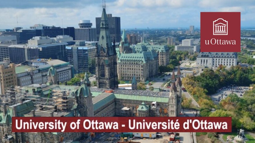 2026 University Of Ottawa Undergraduate Scholarships in Canada | How To Apply