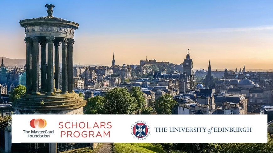 Edinburgh Online Mastercard Scholarship in UK for Africans 2026 | Fully Funded