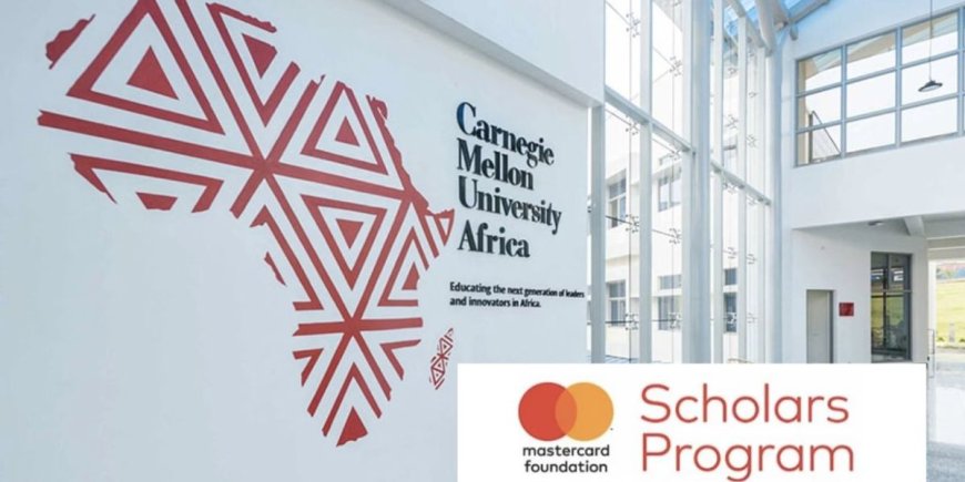CMU Africa Mastercard Scholarship 2026 (Carnegie Mellon University-Africa) | Fully Funded
