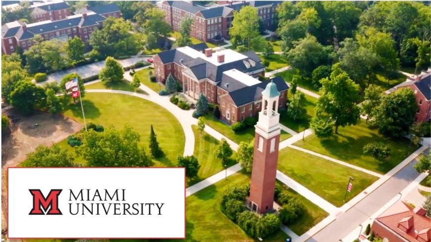 2026 Miami University Presidential Scholarship in United States | Step-by-Step Process