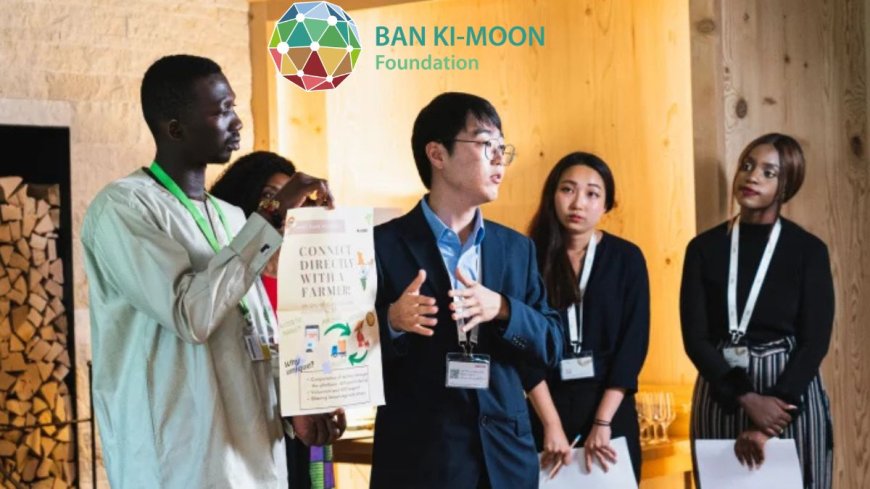 2026 Ban Ki-Moon Global Citizen Scholarship For Africans | Fully Funded