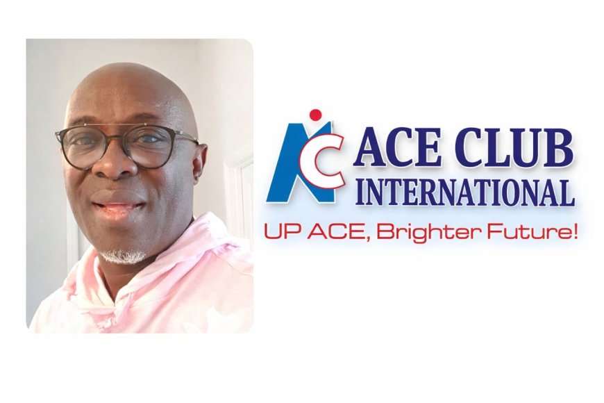 ACE CLUB INTERNATIONAL CELEBRATES PATRON, DR. ADEWALE AYUBA AT 61