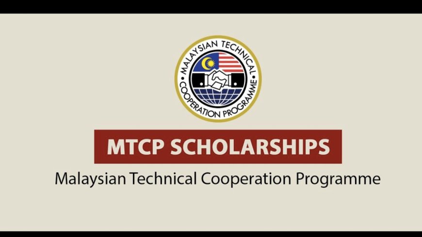 2026 Government of Malaysia MTCP Scholarship | Fully Funded