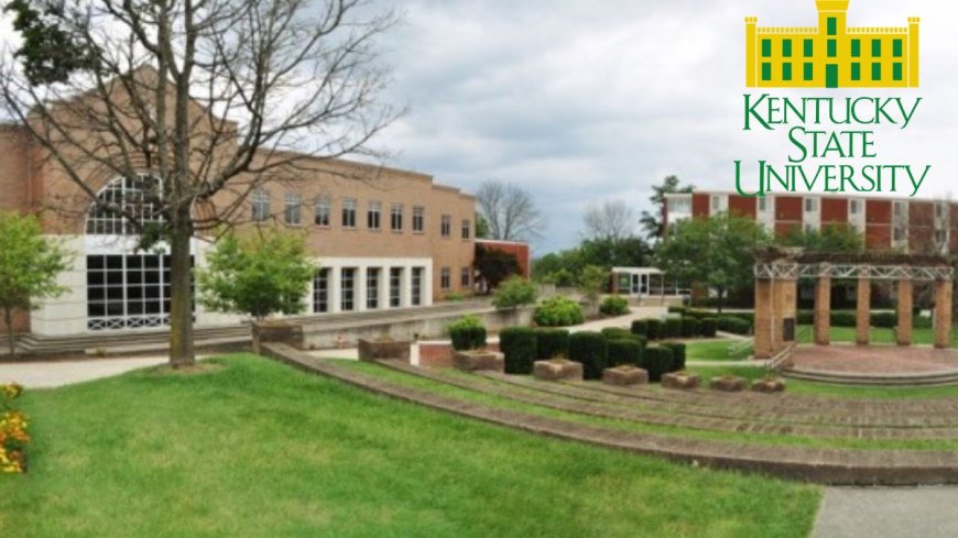 Kentucky State University Scholarship in USA 2026 | Fully Funded