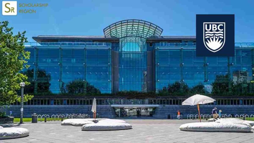 2027 University British Columbia UBC Dean Entrance Scholarship in Canada | How To Apply