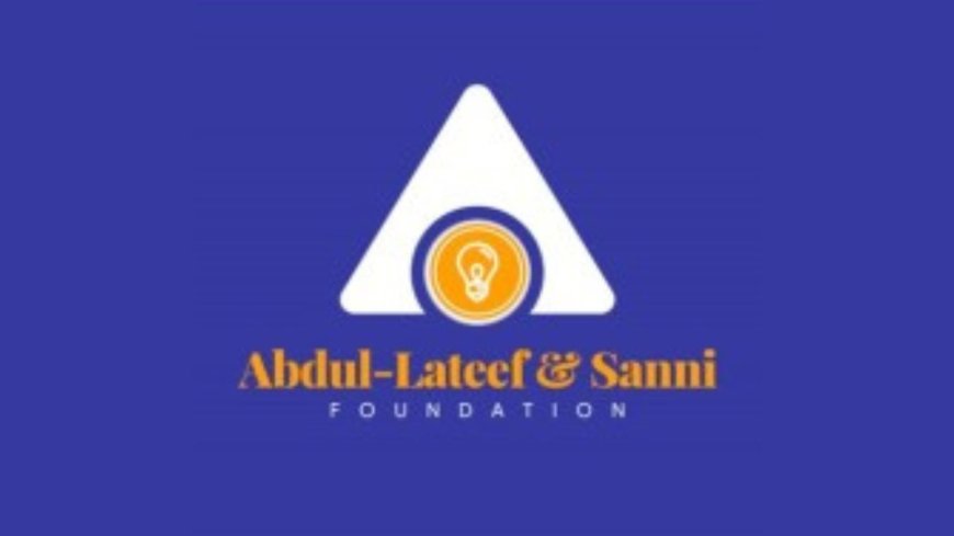 Abdullateef and Sanni Foundation Scholarships 2026 For Nigerians | How To Apply