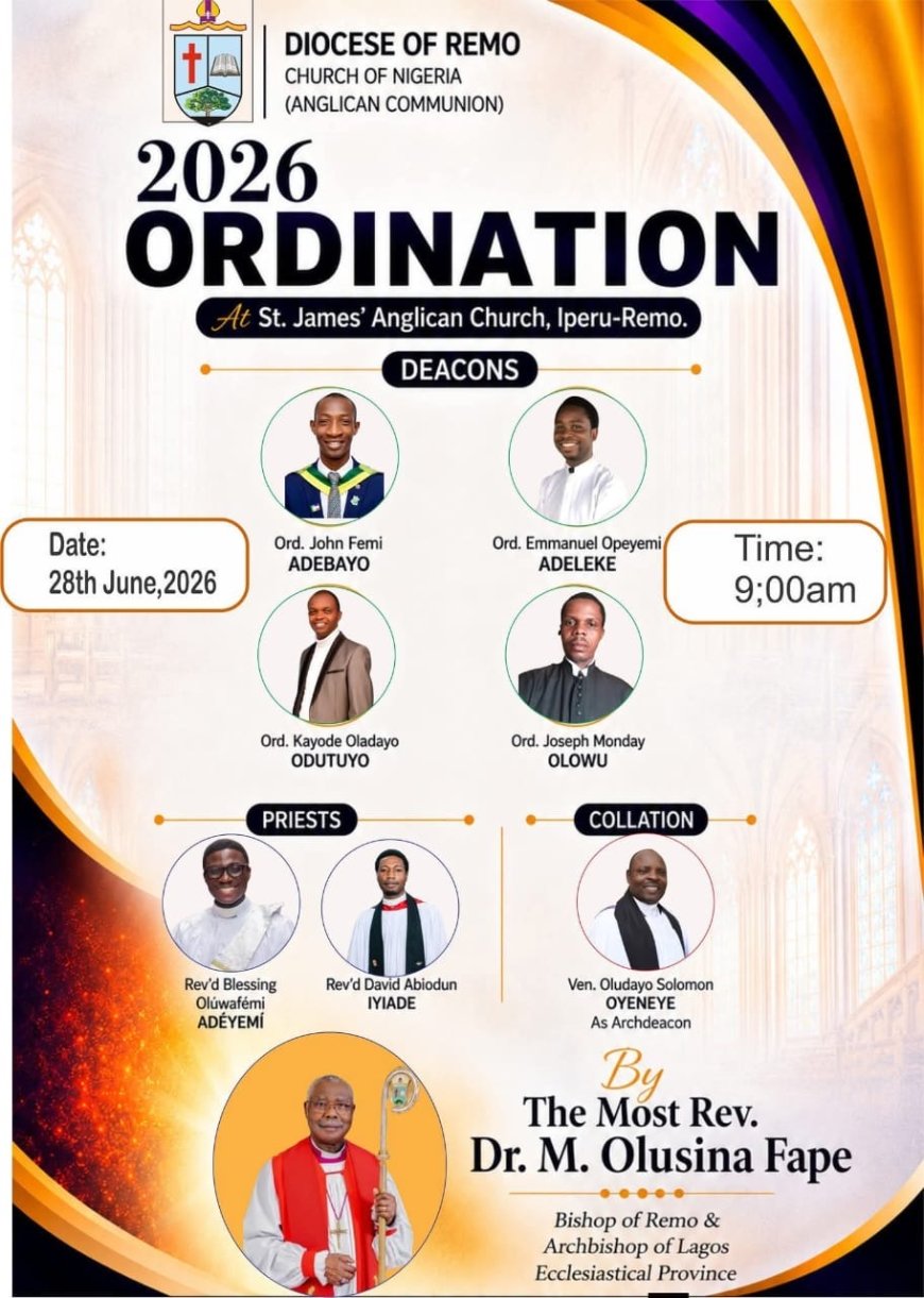 REMO ANGLICAN DIOCESE HOLDS 2026 ORDINATION SERVICE  AT ST. JAMES' ANGLICAN CHURCH, IPERU TODAY