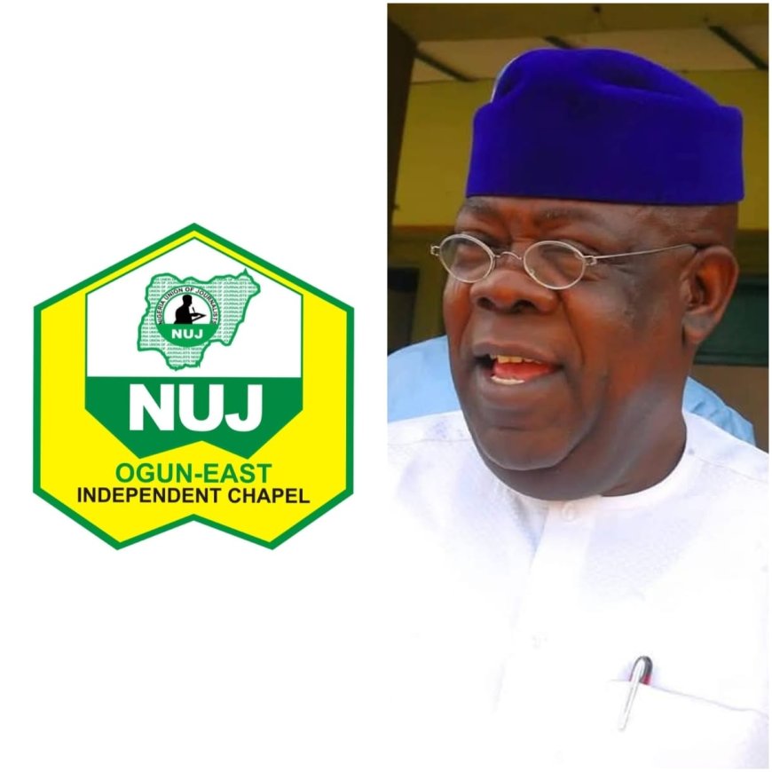 NUJ Ogun East Independent Chapel Celebrates Otunba Kunle Kalejaiye On Birthday