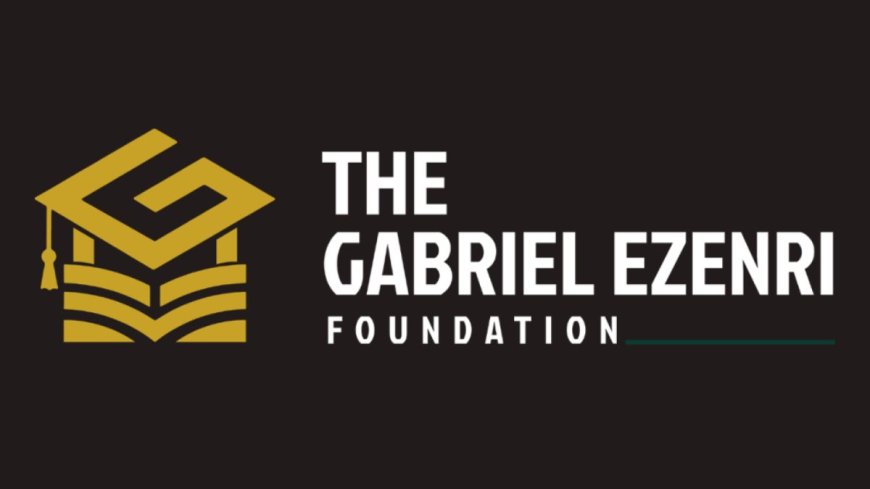 Gabriel Ezenri Foundation Scholarship 2026 For Students and Researchers | ₦1 Million Award